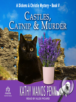 cover image of Castles, Catnip & Murder